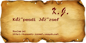 Köpesdi József névjegykártya